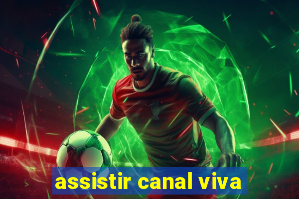 assistir canal viva